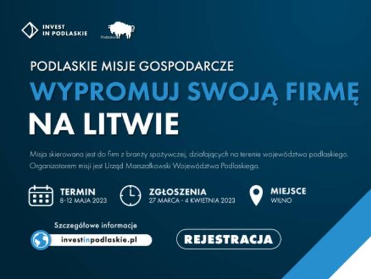 Jest okazja dla przedsiębiorców, by wypromować firmę na Litwie