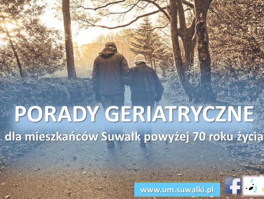 Suwałki: dziś ruszają porady geriatryczne dla mieszkańców powyżej 70 roku życia