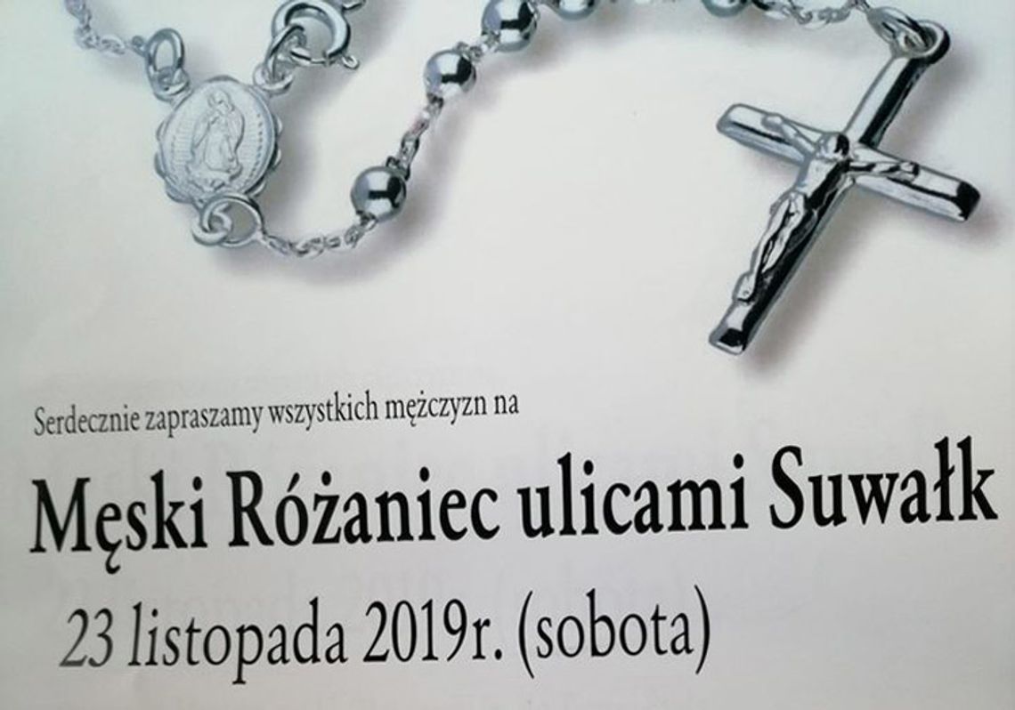 W sobotę drugi "Męski Różaniec ulicami Suwałk"