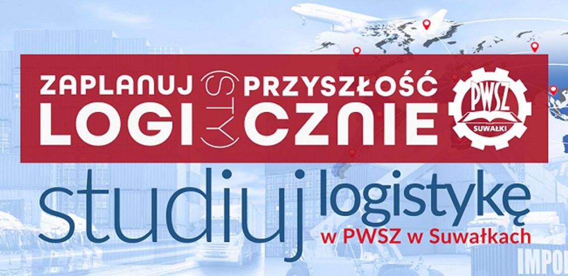 Zaplanuj przyszłość logi(sty)cznie